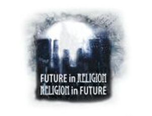 Future (in) Religion, Religion (in) Future, 4-5 XII 2009